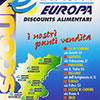 Discount Eurospin ed Europa Europa in apertura in molte città